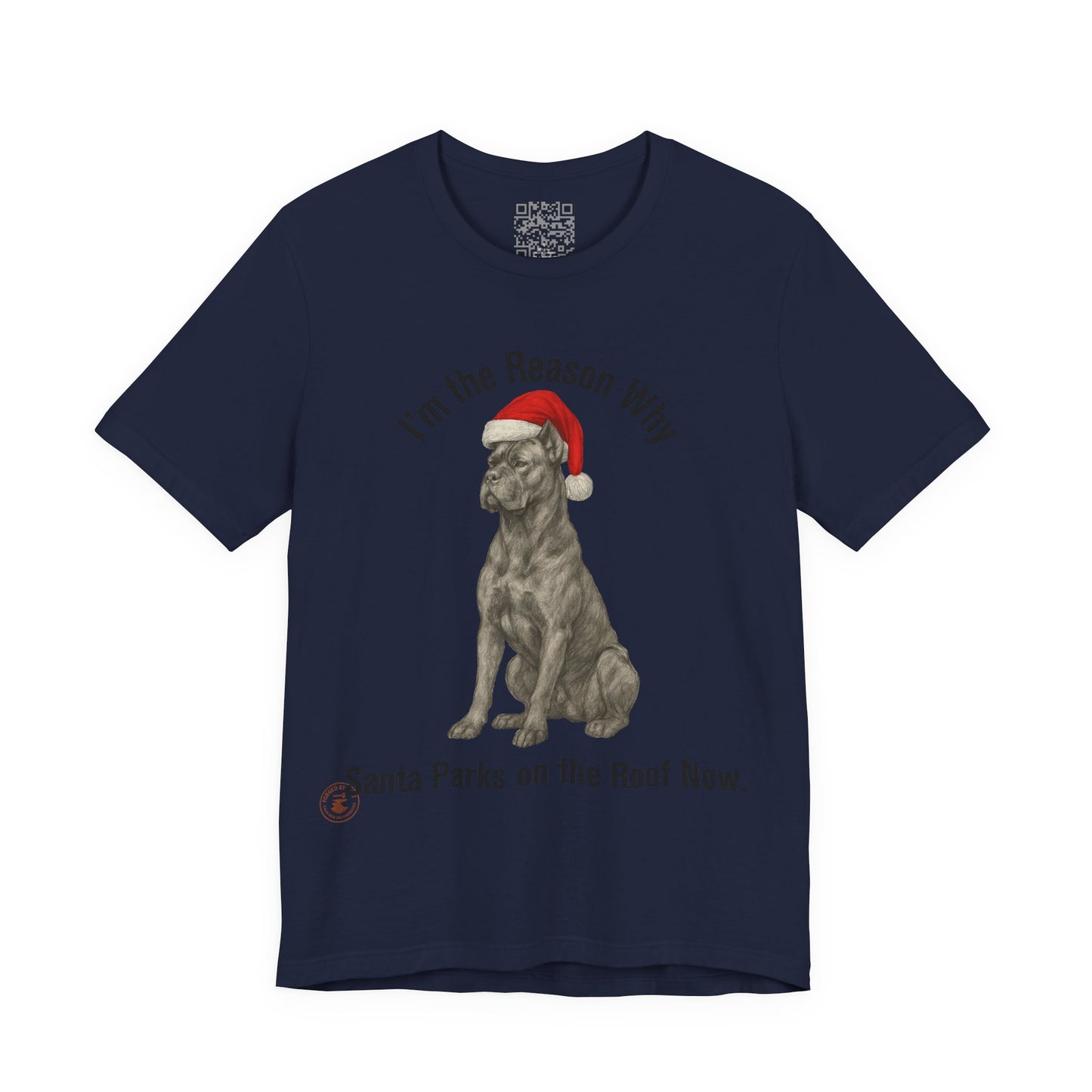 Im the Reason Santa Parks on the Roof Funny Cane Corso Christmas Tee
