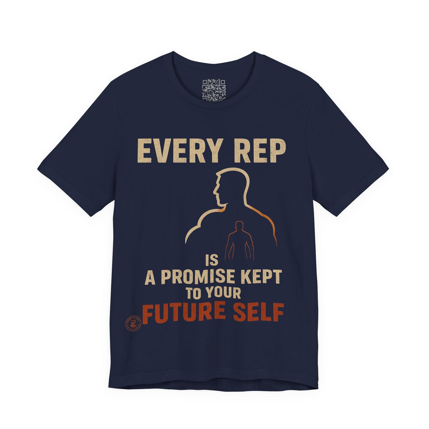 Every Rep is a Future Self Promise - Motivational Gym Tee