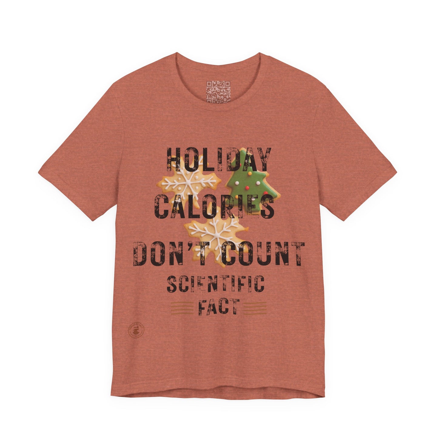 Holiday Calories Don’t Count – Scientific Fact Christmas Tee
