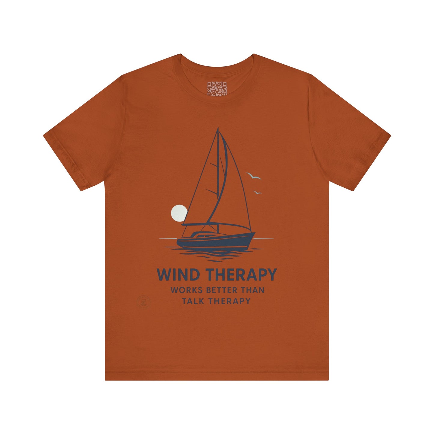 🌬️ “Wind Therapy – Works Better Than Talk Therapy” – Nautical Lifestyle Tee