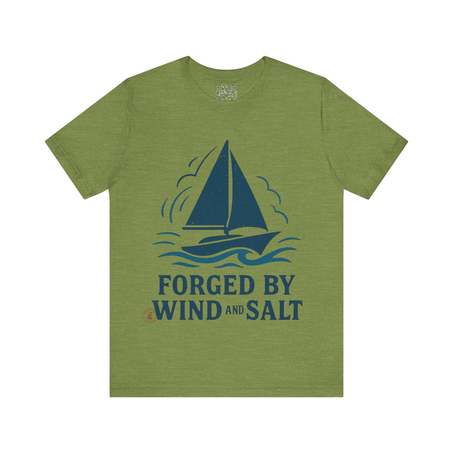 Sailboat Tee Forged by Wind and Salt