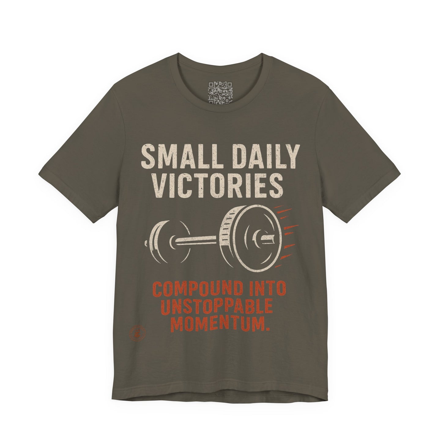Small Daily Victories Momentum Tee - Motivational Gym Tee - Bella Canvas 3001
