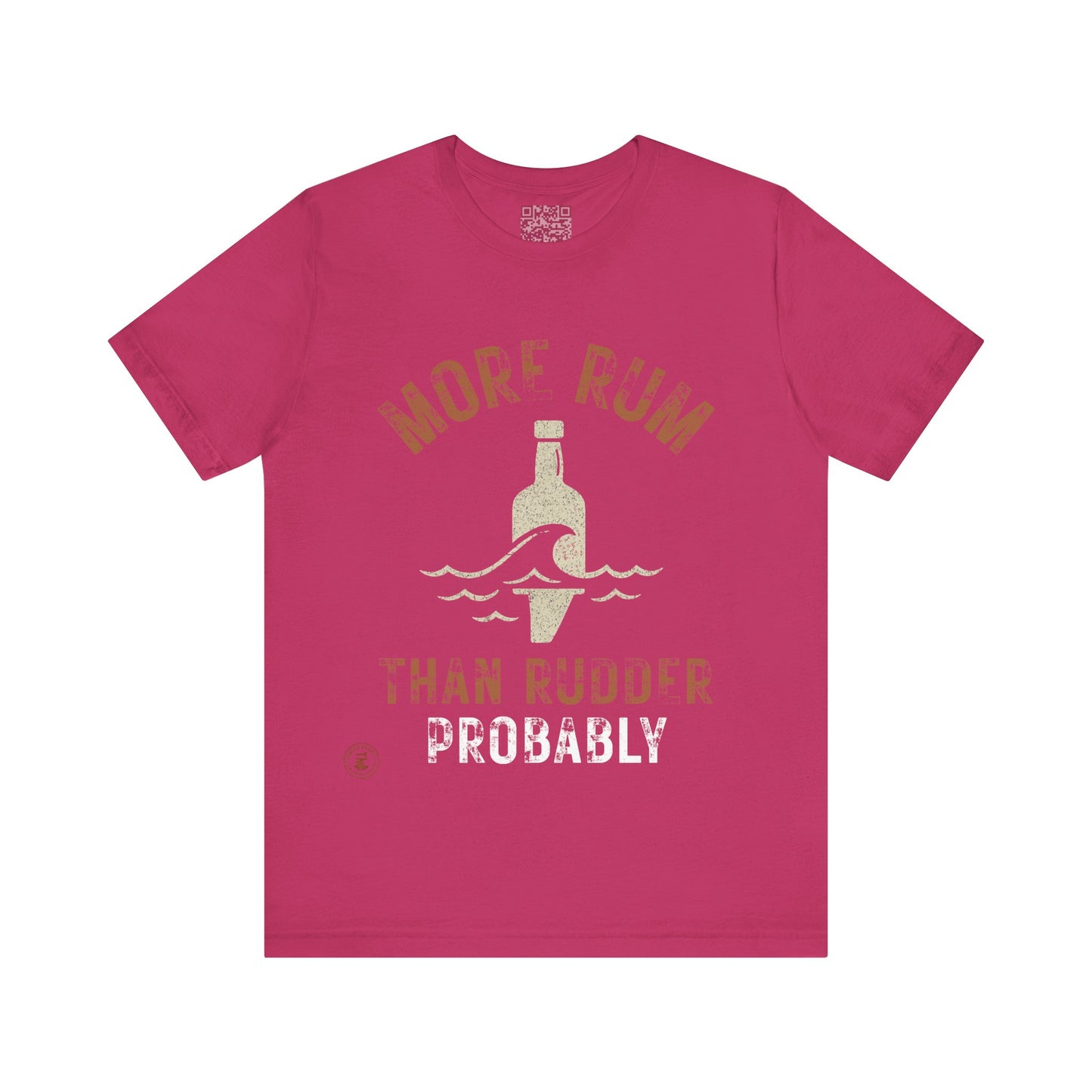 🍹 More Rum Than Rudder (Probally) – Nautical Humor Tee