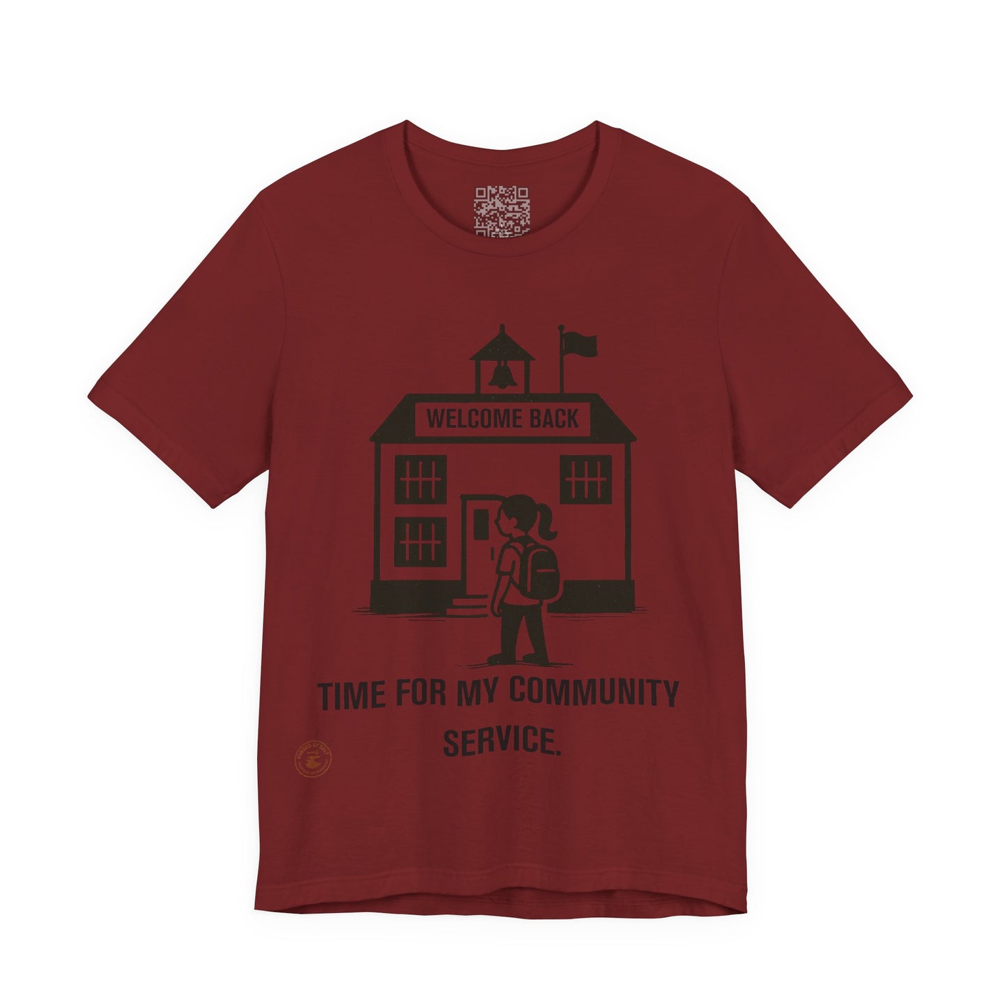Funny Back-to-School Tee – “Time for My Community Service”