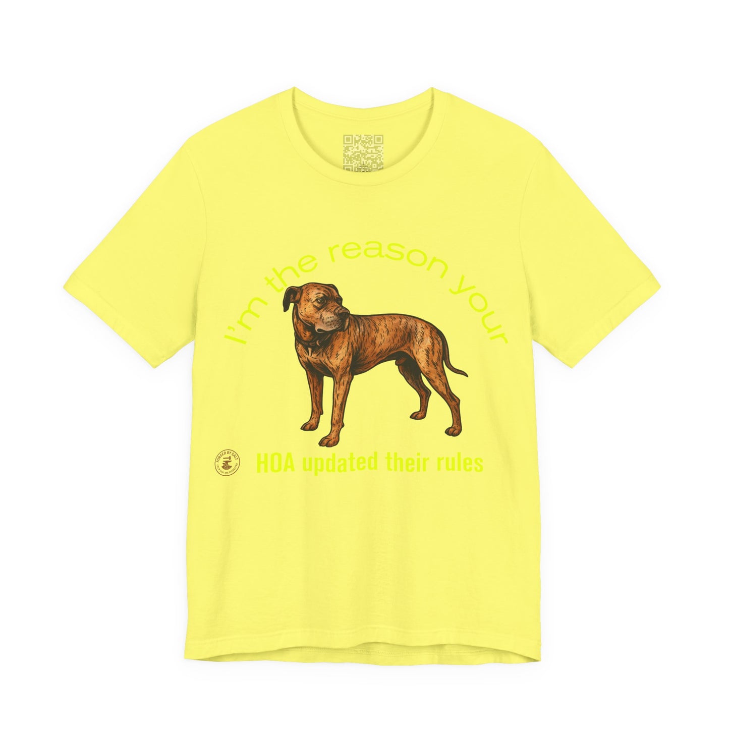 Daniff HOA Rule Maker Tee