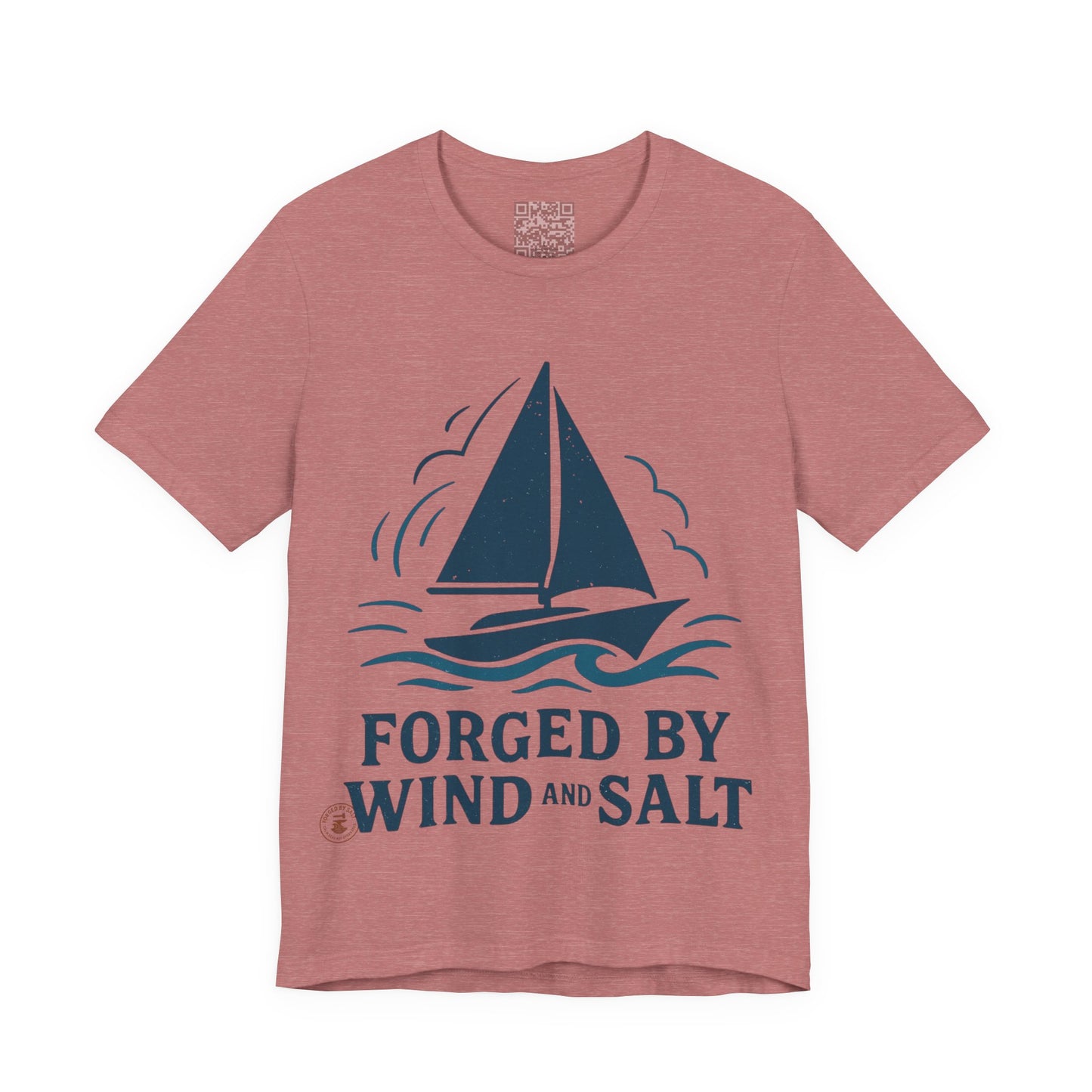 Sailboat Tee Forged by Wind and Salt