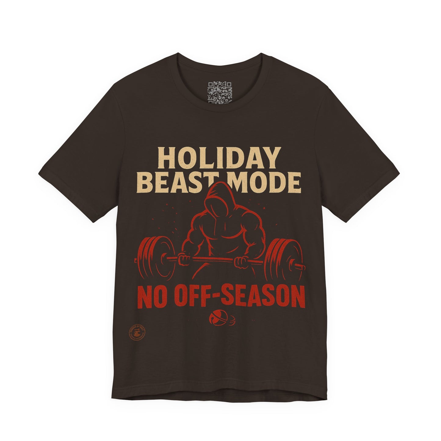 Holiday Beast Mode – No Off-Season Fitness Motivation Tee
