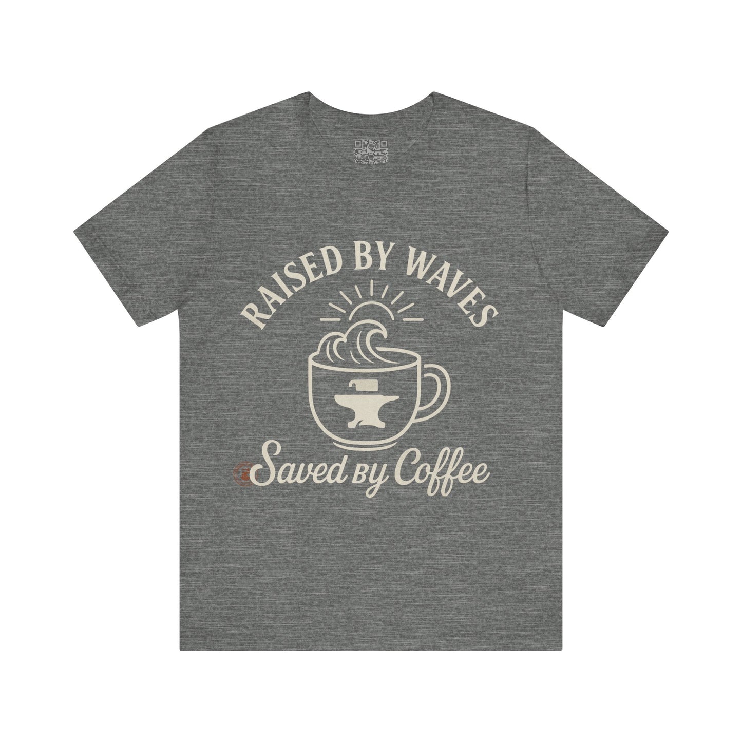 🌊☕ “Raised by Waves, Saved by Coffee” – Nautical Comfort Tee, Coffee Lover's Tee