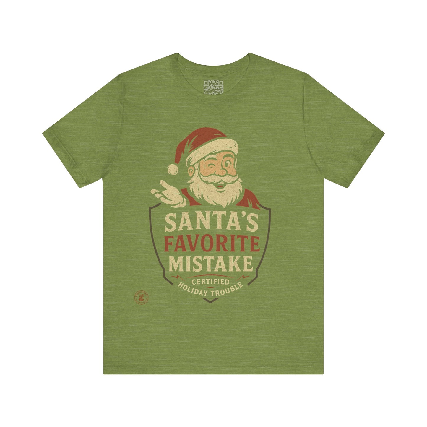 Santa’s Favorite Mistake T-Shirt | Funny Christmas Holiday Tee