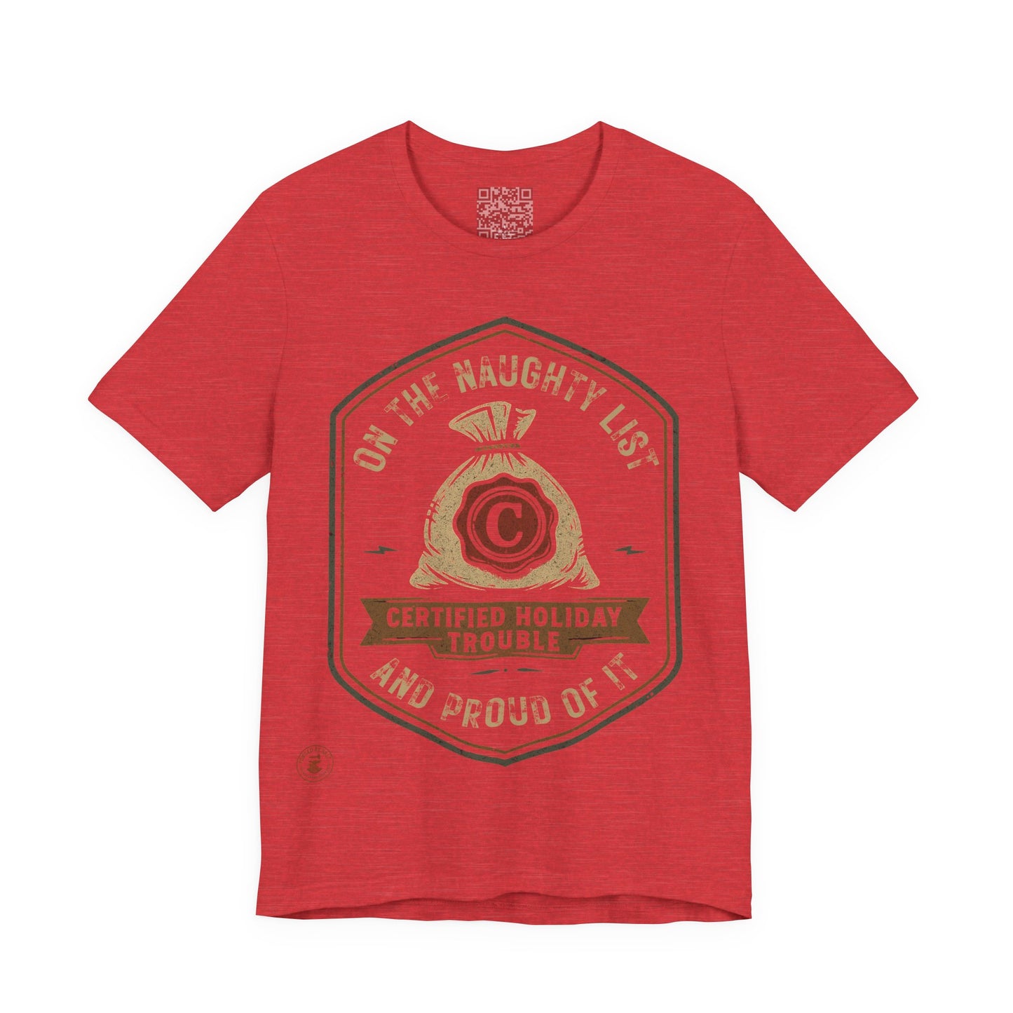 Unisex Tee On the Naughty List T-Shirt