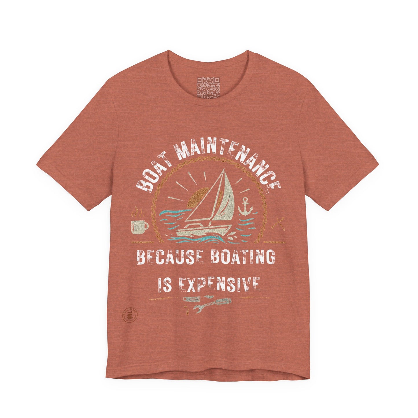 Boat Maintenance – Because Boating Is Expensive Tee