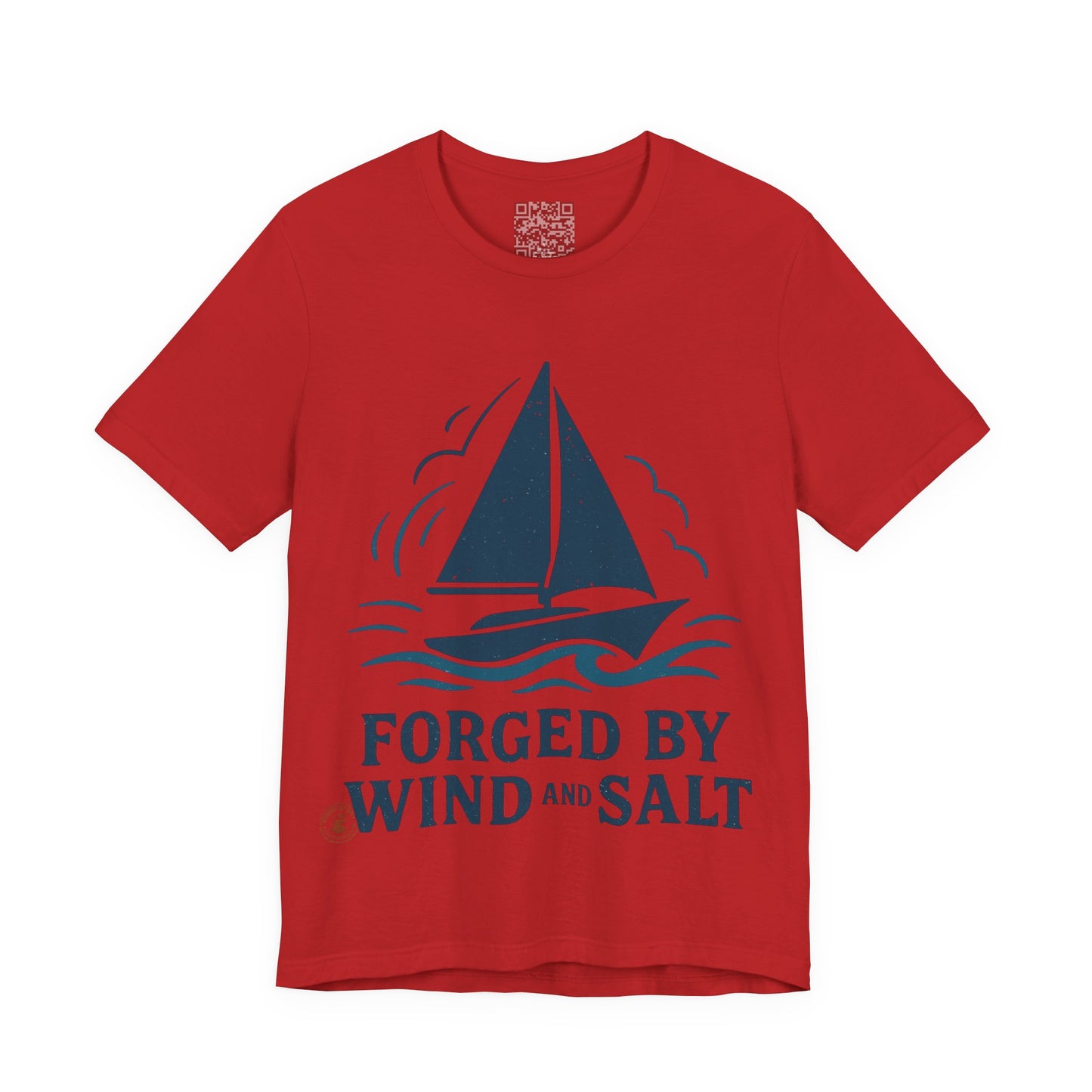 Sailboat Tee Forged by Wind and Salt