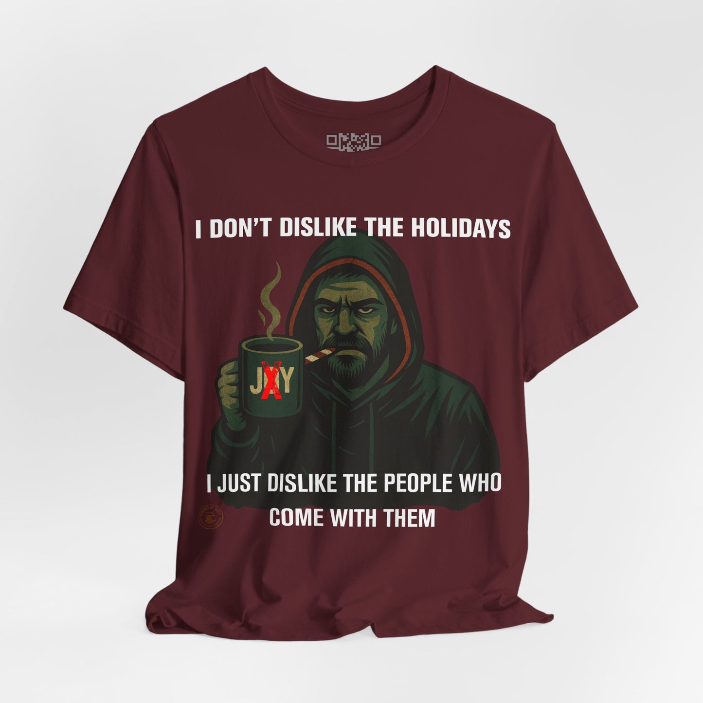 “I Don’t Dislike the Holidays” Grumpy Christmas Hoodie Guy T-Shirt