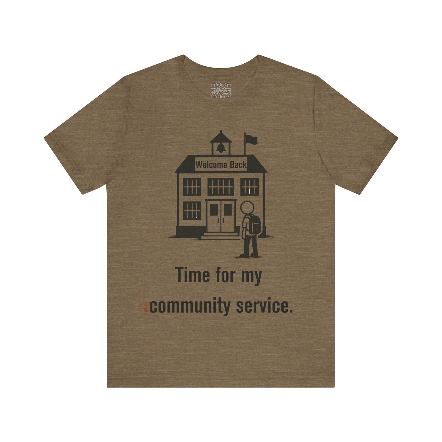 "Time for My Community Service" – Funny Back-to-School T-Shirt