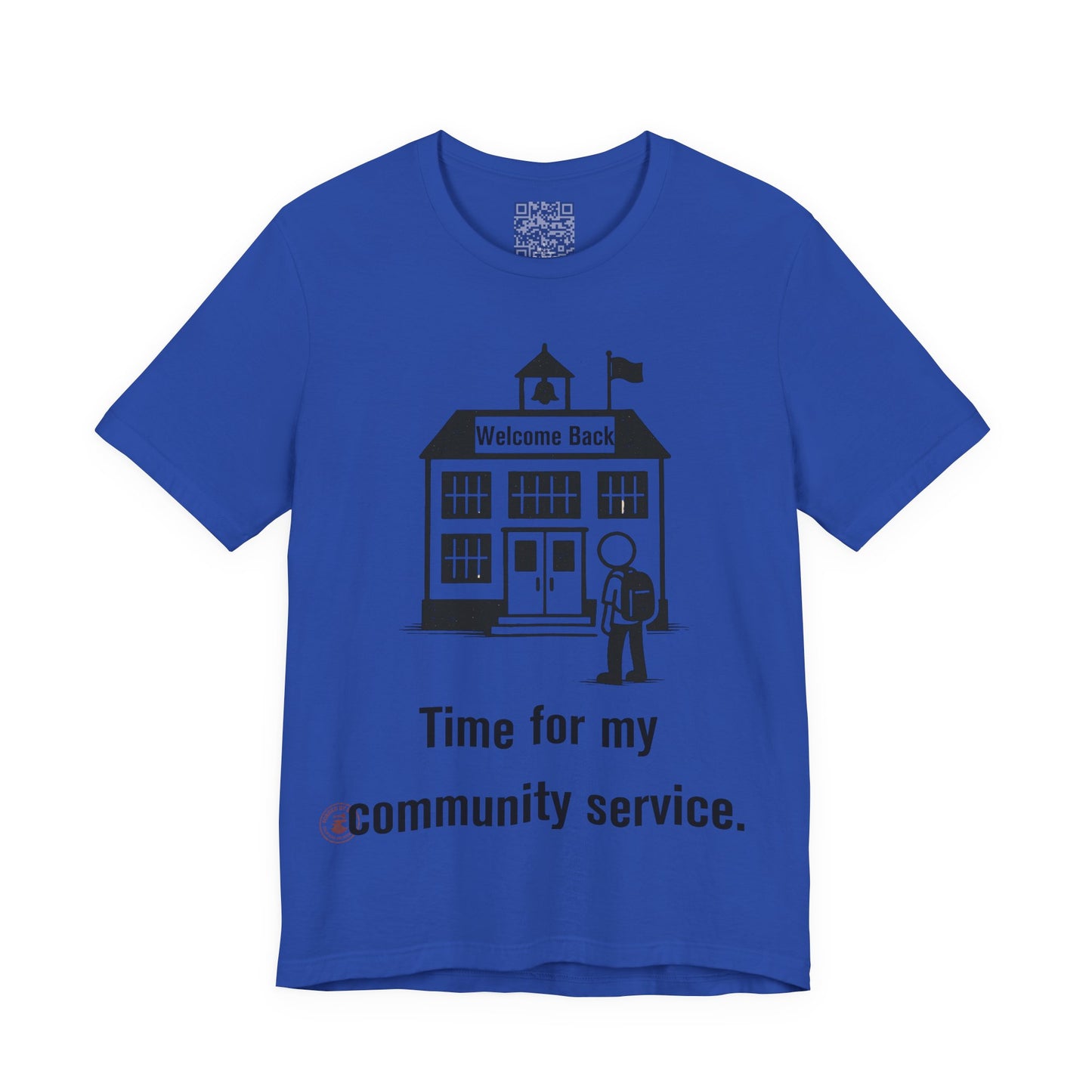 "Time for My Community Service" – Funny Back-to-School T-Shirt