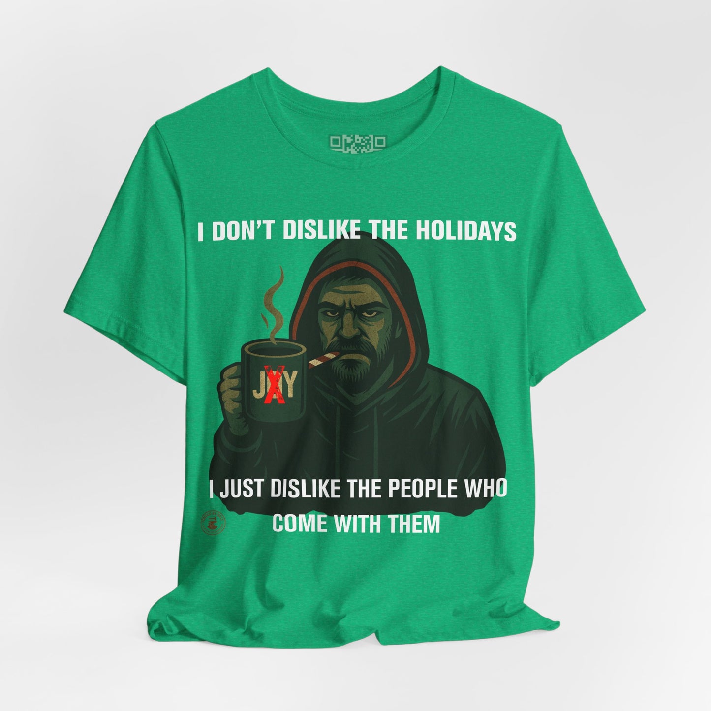 “I Don’t Dislike the Holidays” Grumpy Christmas Hoodie Guy T-Shirt
