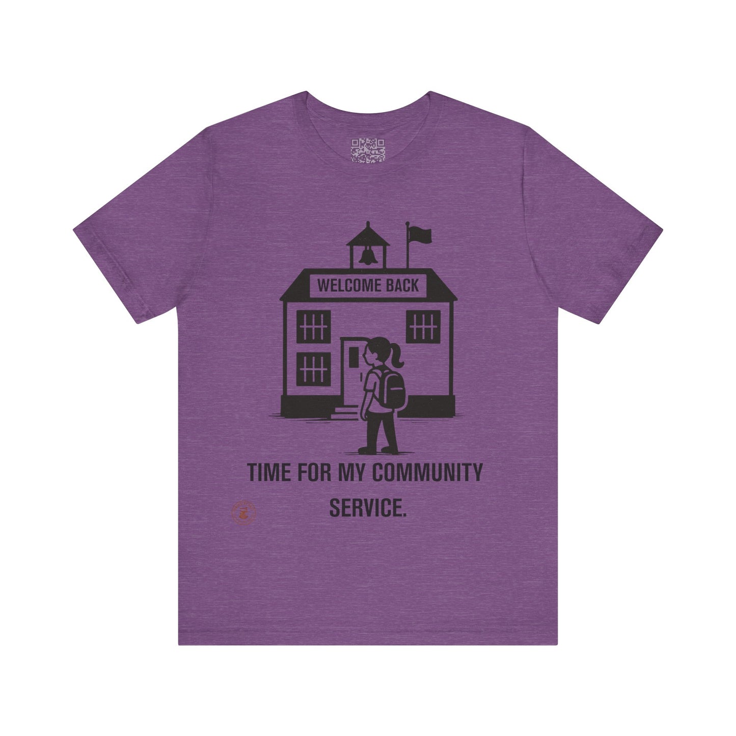 Funny Back-to-School Tee – “Time for My Community Service”