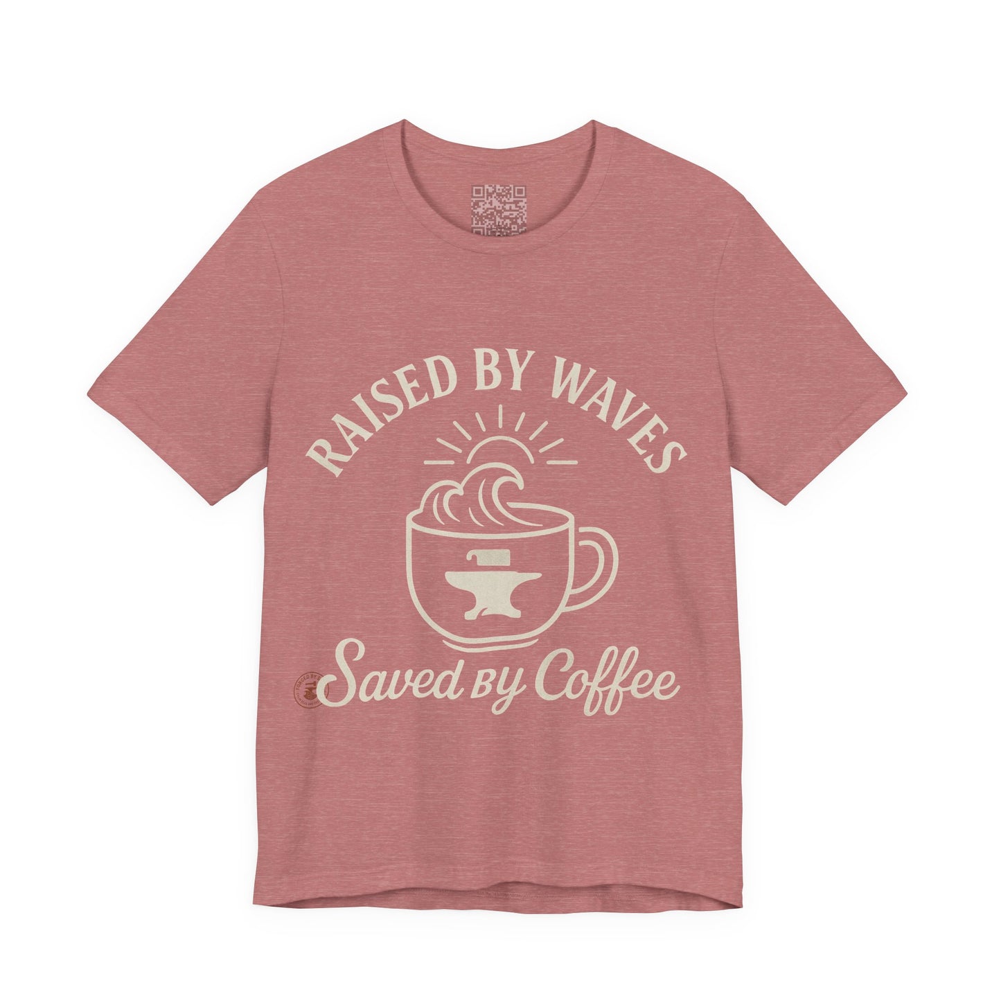 🌊☕ “Raised by Waves, Saved by Coffee” – Nautical Comfort Tee, Coffee Lover's Tee