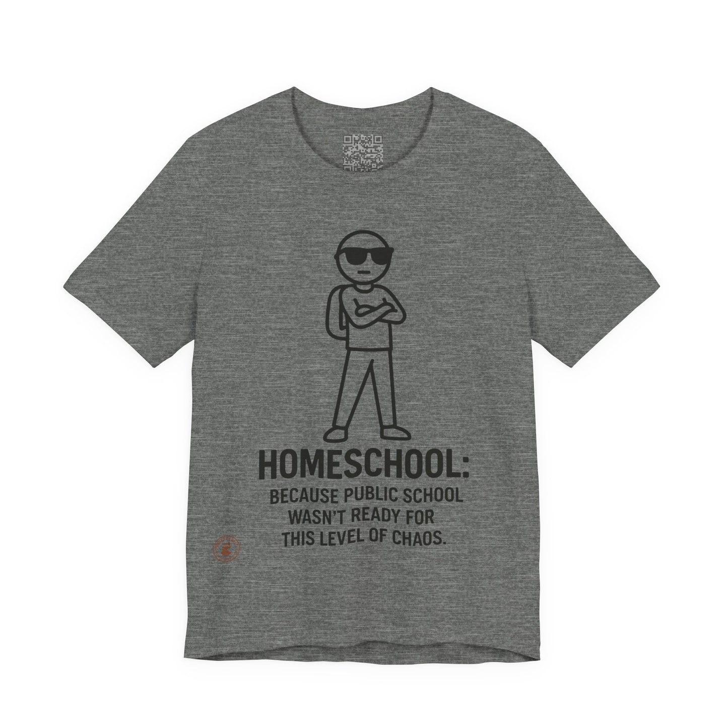 Homeschool Chaos Champion – Funny Unisex Tee