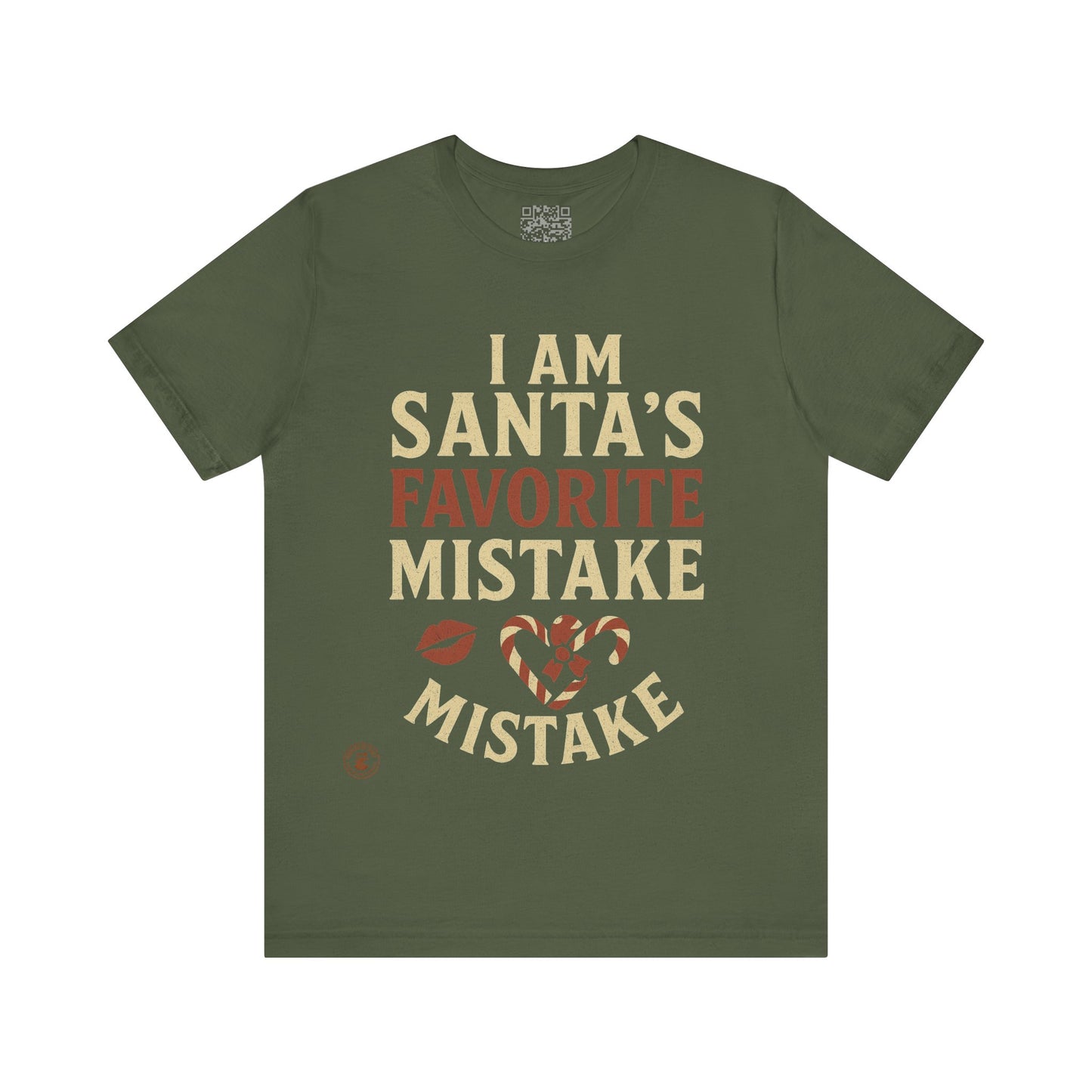Unisex Tee I Am Santa’s Favorite Mistake T-Shirt