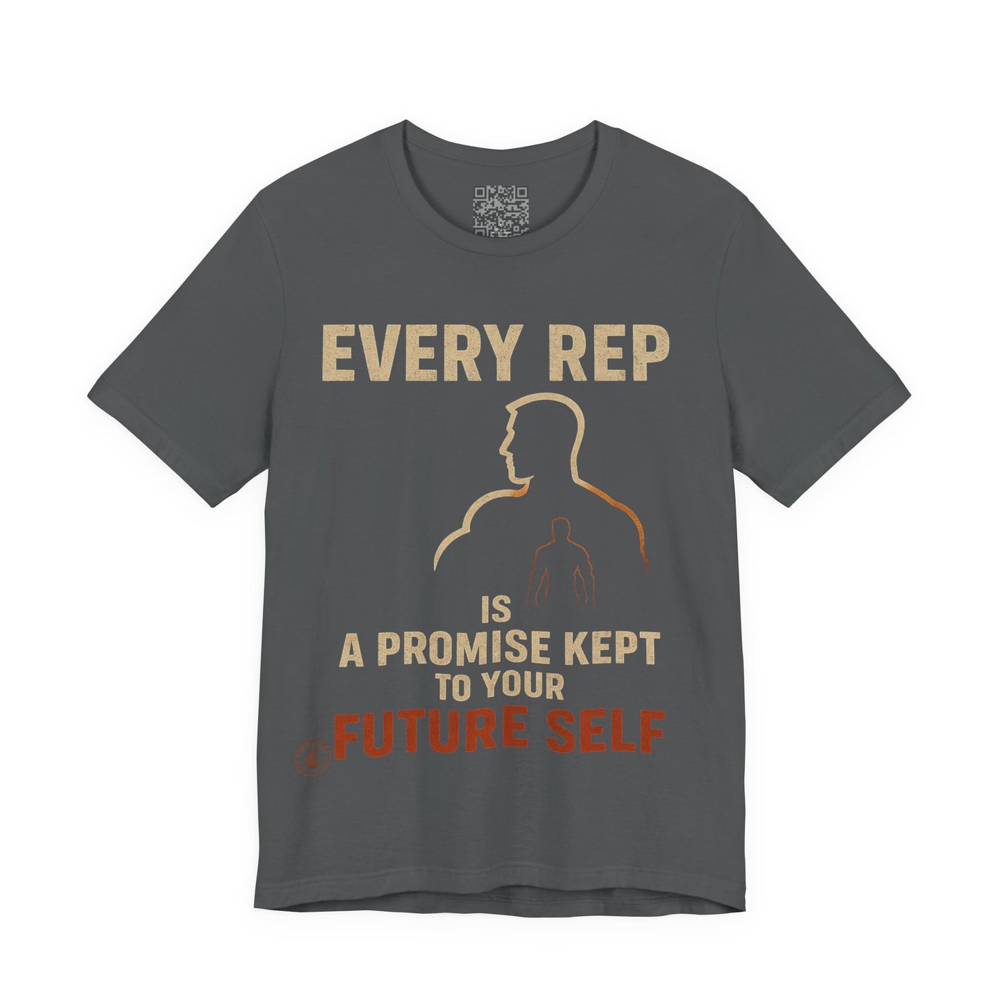 Every Rep is a Future Self Promise - Motivational Gym Tee