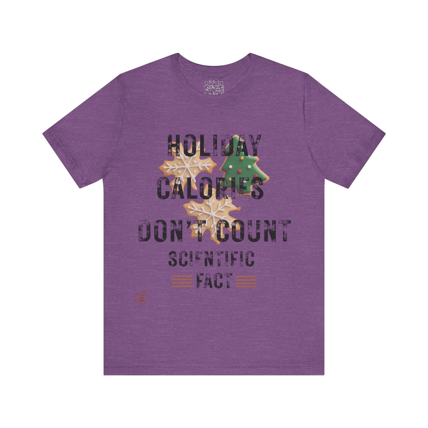 Holiday Calories Don’t Count – Scientific Fact Christmas Tee