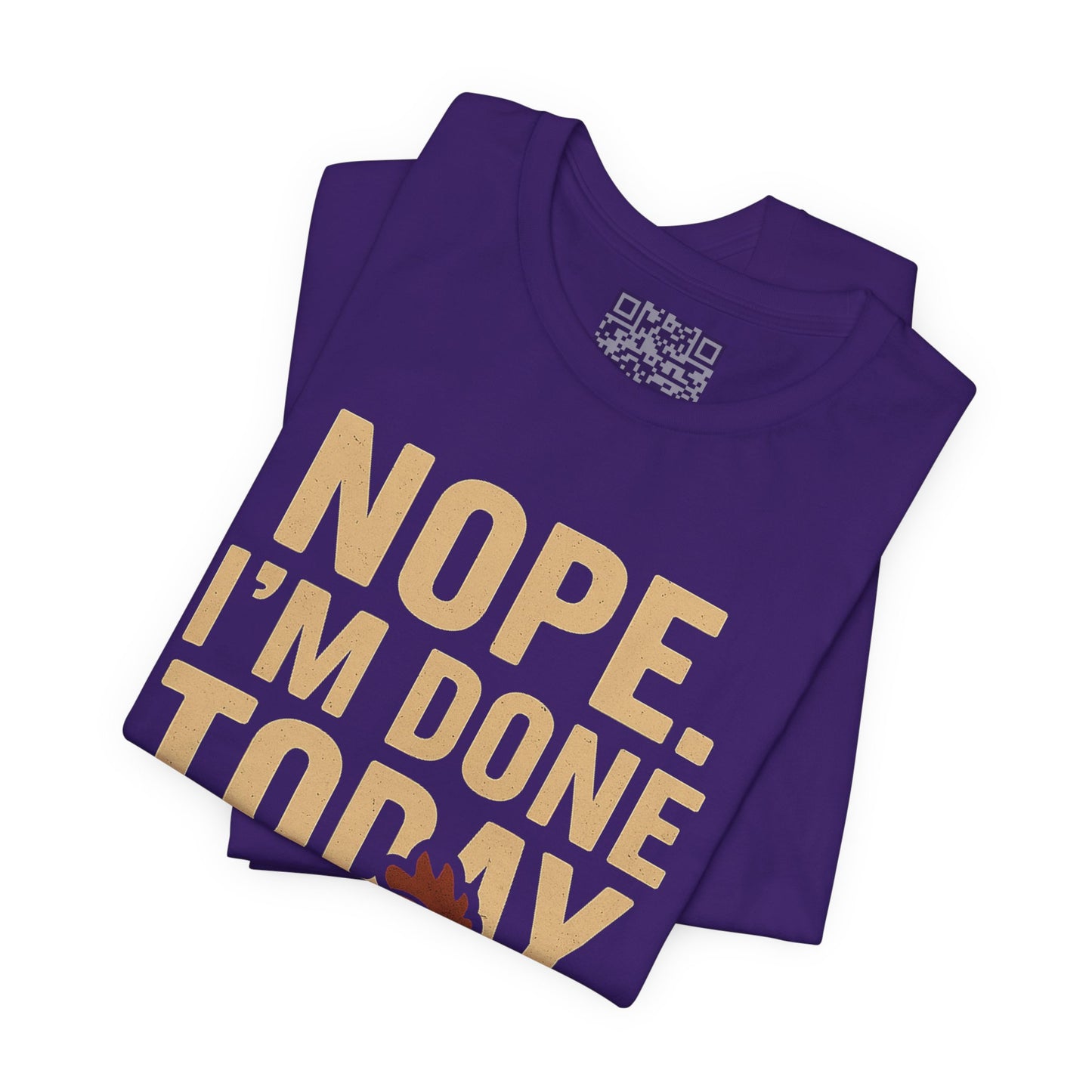 Nope. I’m Done Today – Funny Grumpy Chicken T-Shirt
