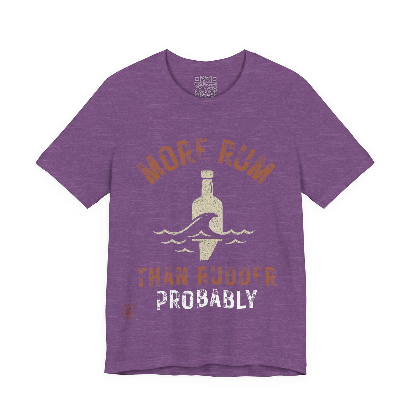 🍹 More Rum Than Rudder (Probally) – Nautical Humor Tee