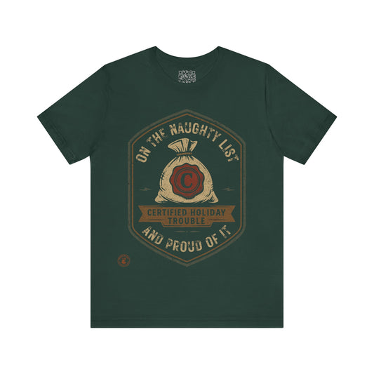 Unisex Tee On the Naughty List T-Shirt