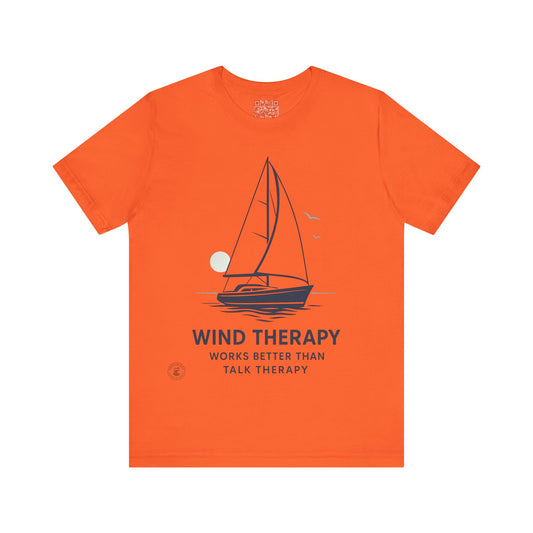 🌬️ “Wind Therapy – Works Better Than Talk Therapy” – Nautical Lifestyle Tee