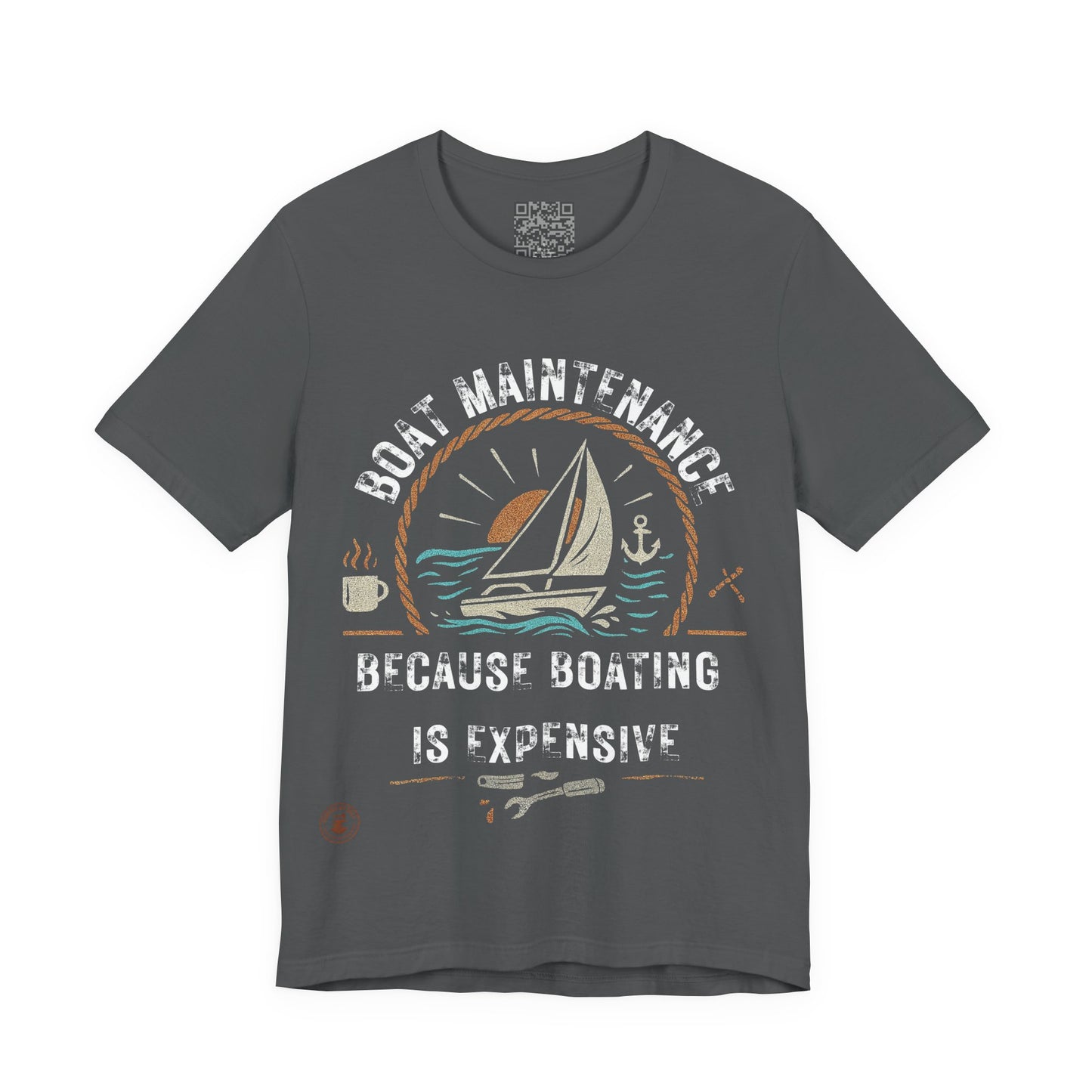 Boat Maintenance – Because Boating Is Expensive Tee