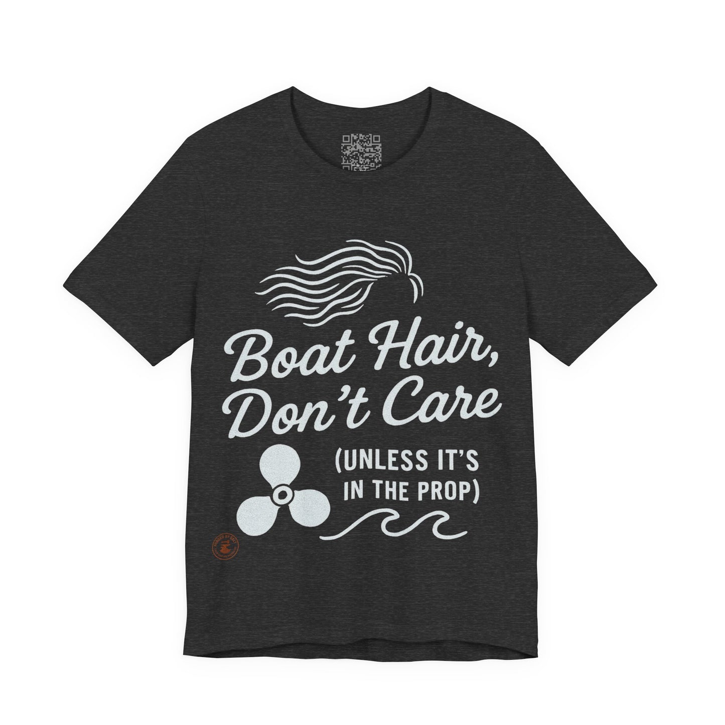 Boat Hair, Don’t Care (Unless It’s in the Prop) – Nautical Humor Tee