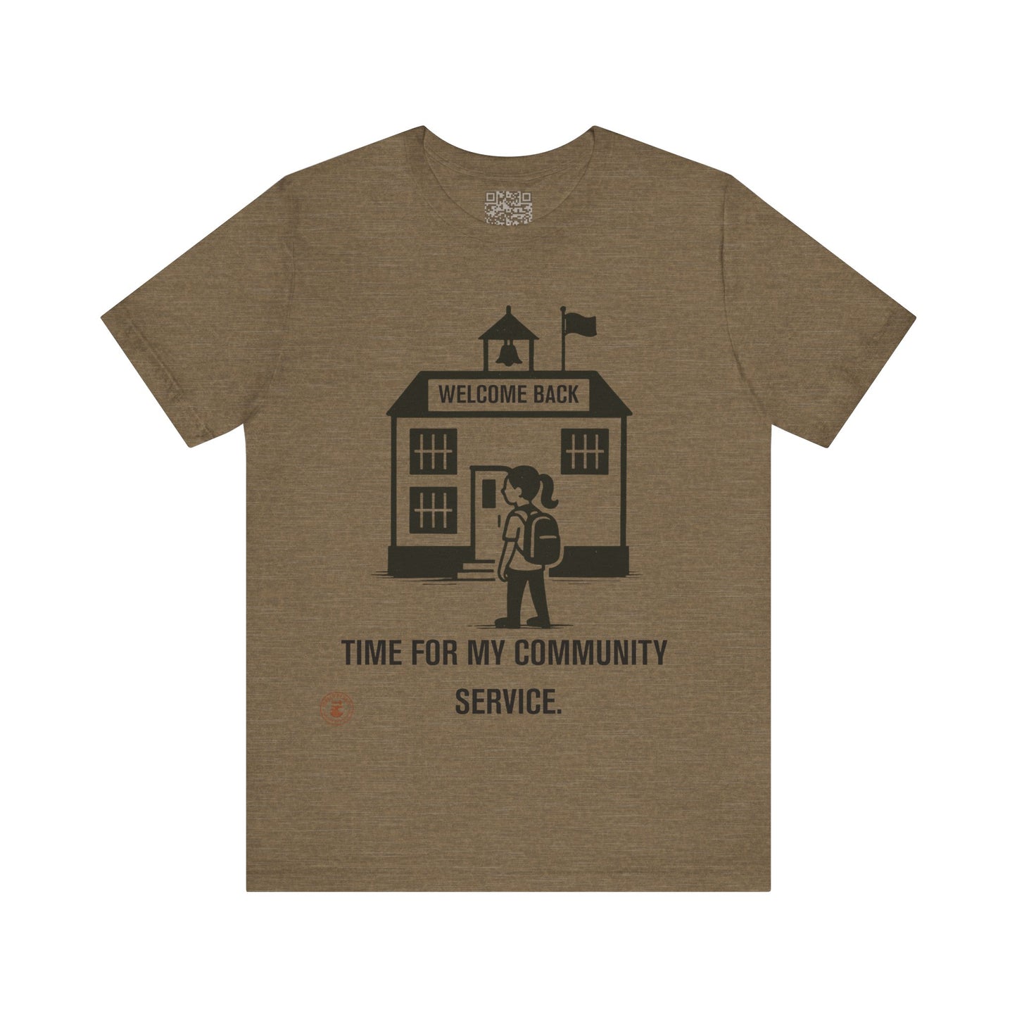 Funny Back-to-School Tee – “Time for My Community Service”
