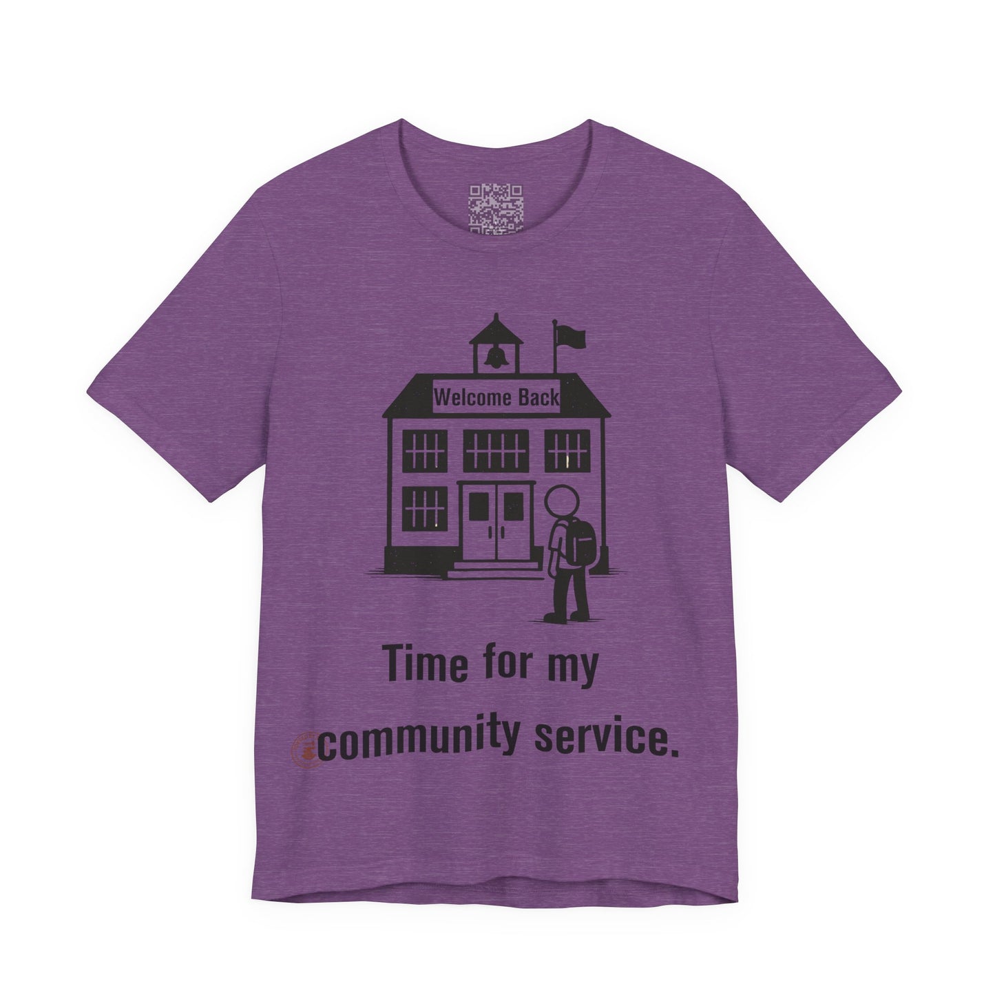 "Time for My Community Service" – Funny Back-to-School T-Shirt