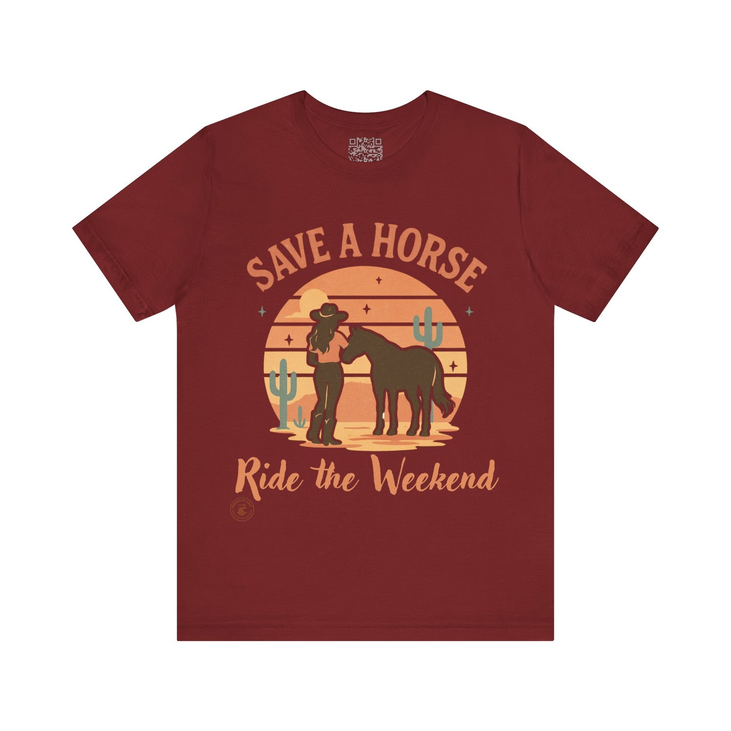 Save a Horse, Ride the Weekend – Western Graphic Tee