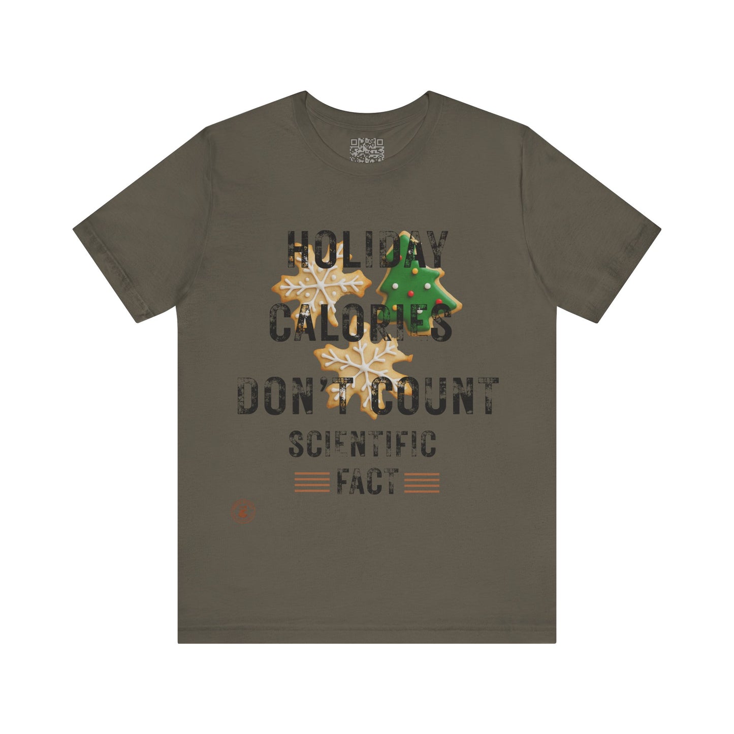 Holiday Calories Don’t Count – Scientific Fact Christmas Tee