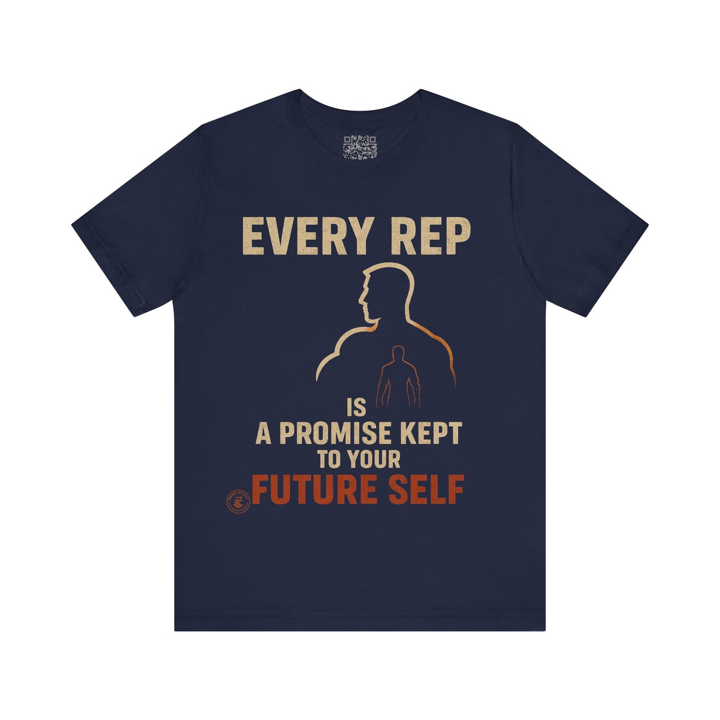 Every Rep is a Future Self Promise - Motivational Gym Tee