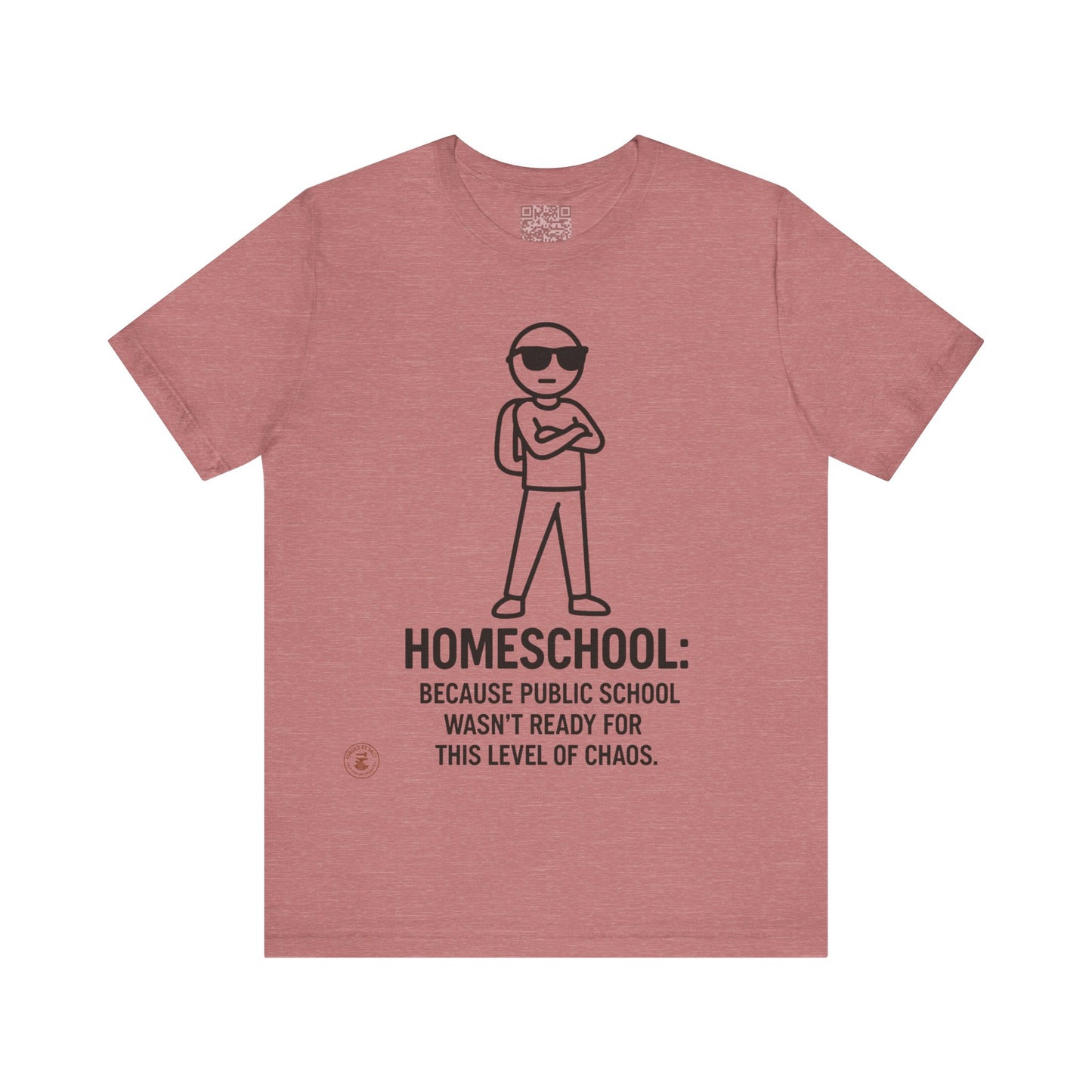 Homeschool Chaos Champion – Funny Unisex Tee