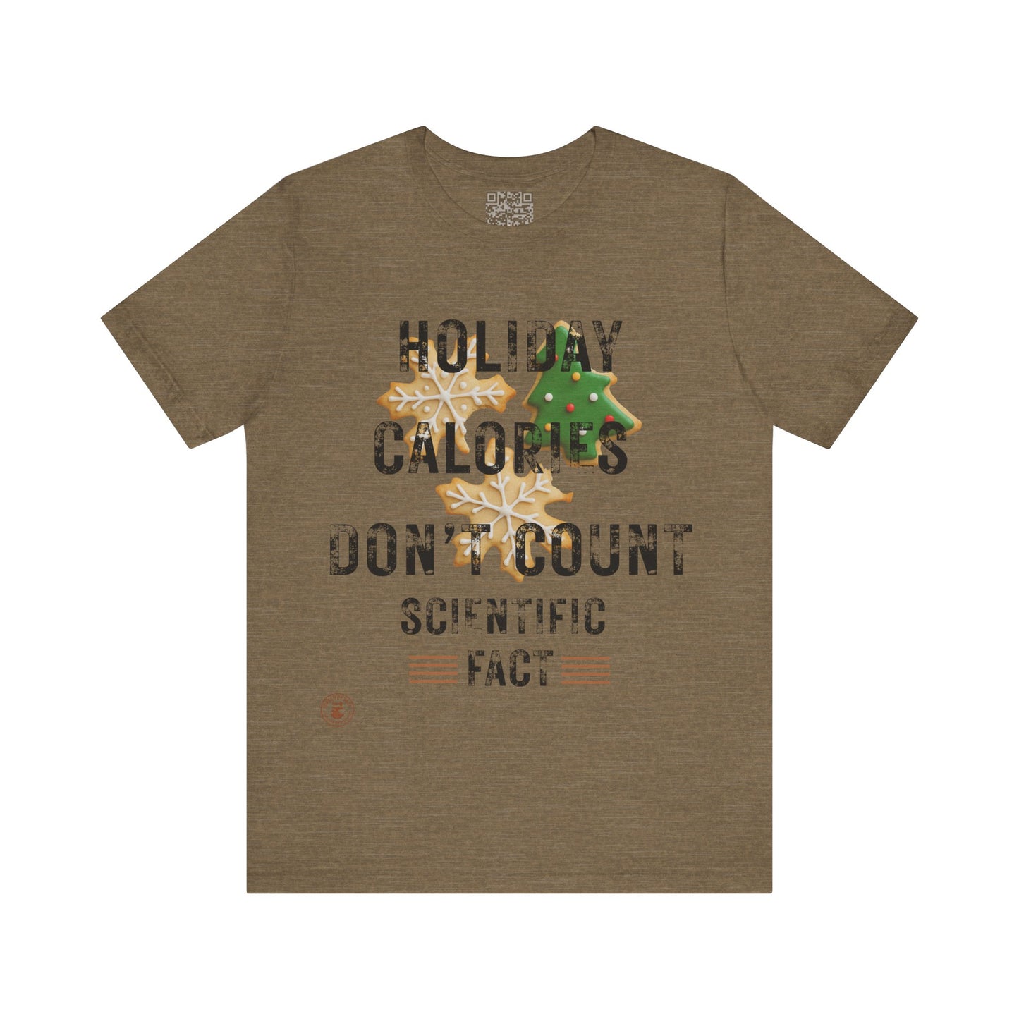 Holiday Calories Don’t Count – Scientific Fact Christmas Tee