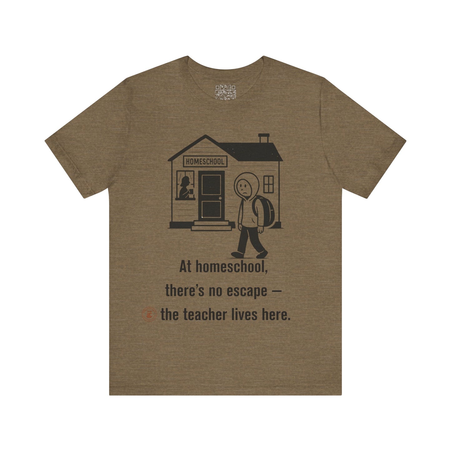 Homeschool Humor – “No Escape” Unisex Tee