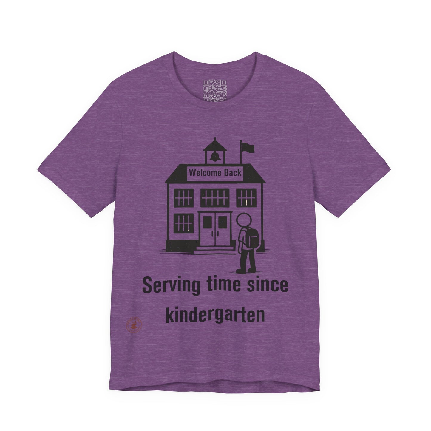 “Serving Time Since Kindergarten” – Funny Back-to-School T-Shirt