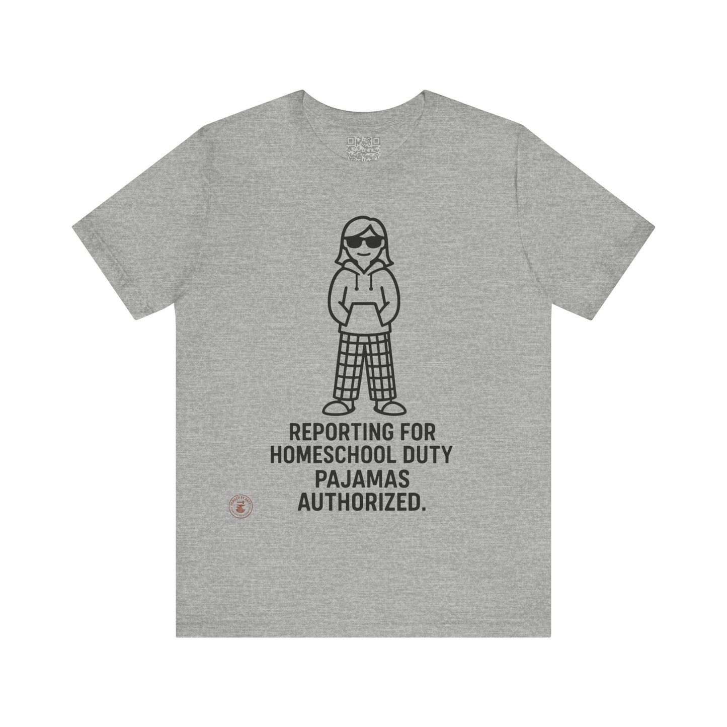 Homeschool Pajama Duty (Girls version) – Funny Tee