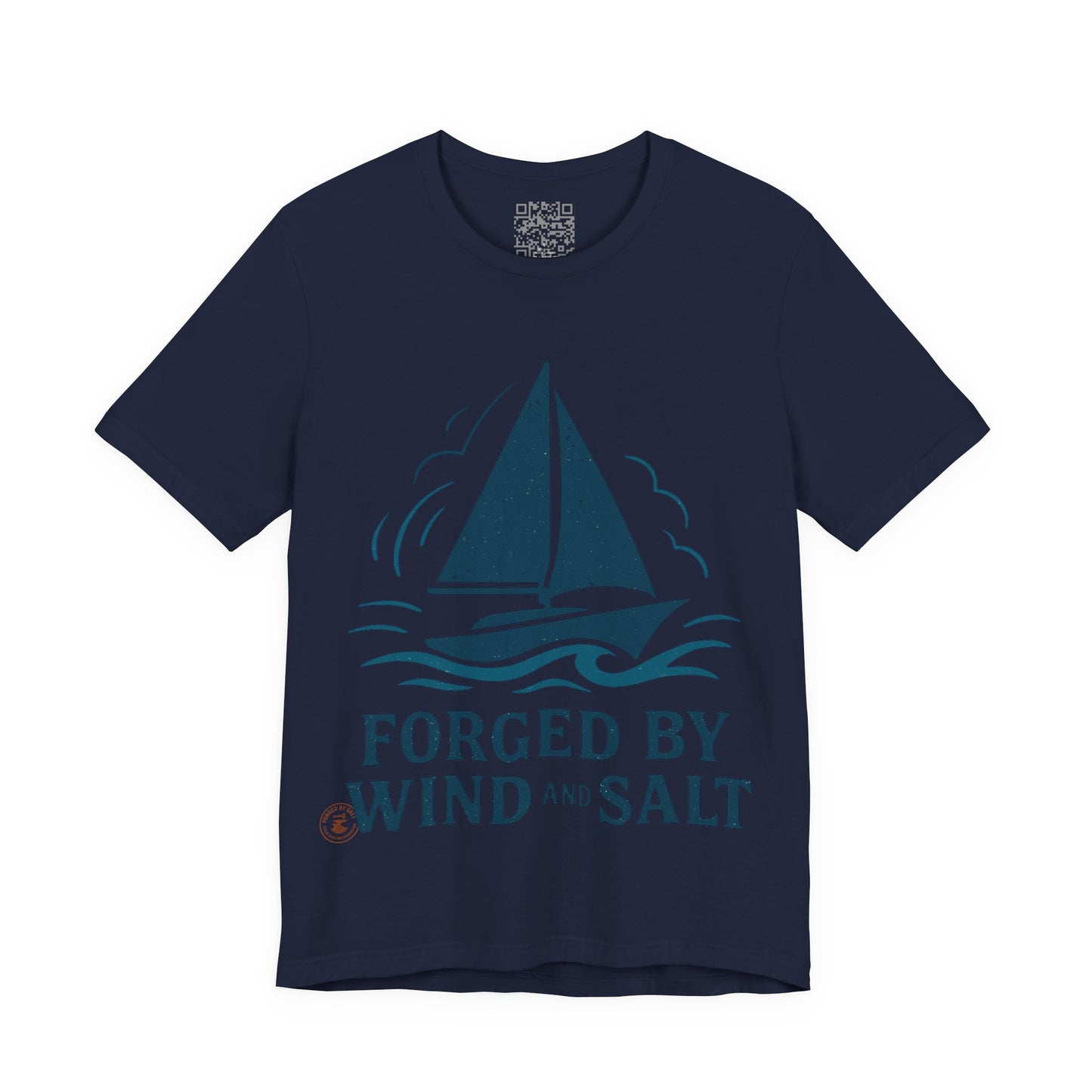 Sailboat Tee Forged by Wind and Salt