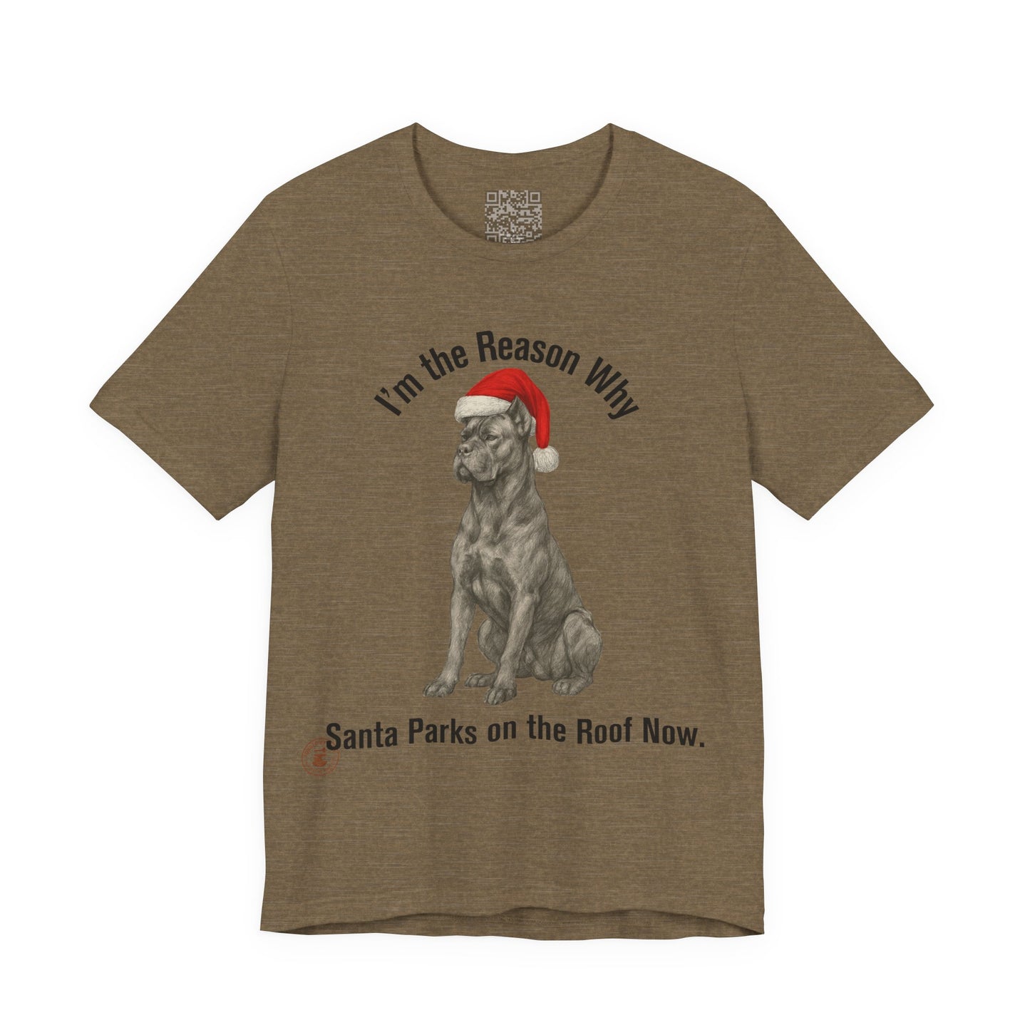 Im the Reason Santa Parks on the Roof Funny Cane Corso Christmas Tee