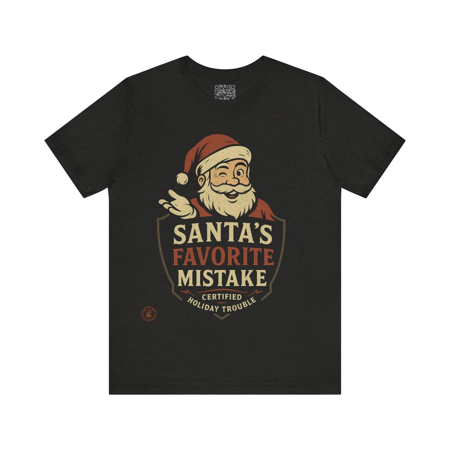 Santa’s Favorite Mistake T-Shirt | Funny Christmas Holiday Tee