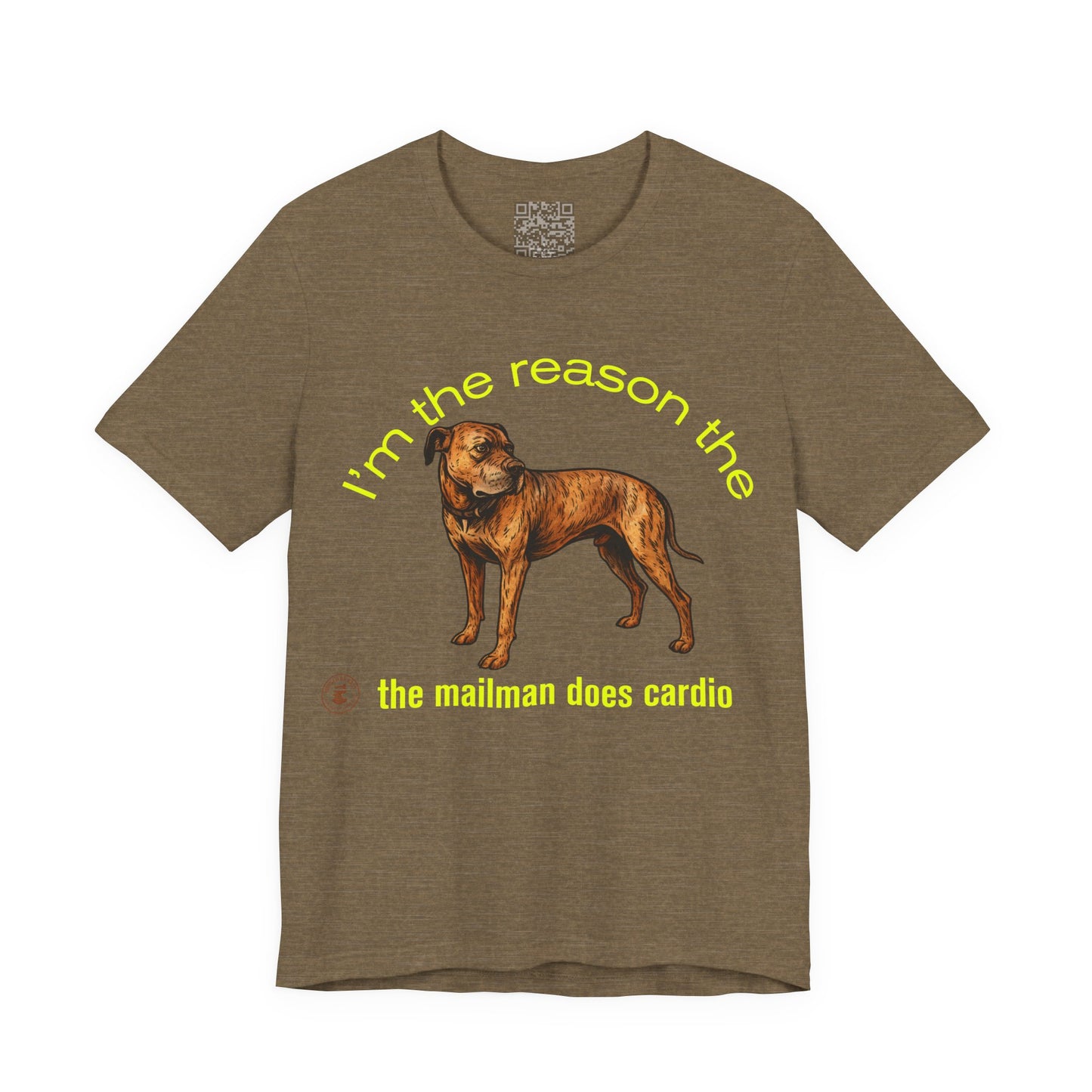 Funny Dog Lover Tee - Unisex Jersey Short Sleeve Tee - 'I'm the Reason the Mailman Does Cardio'