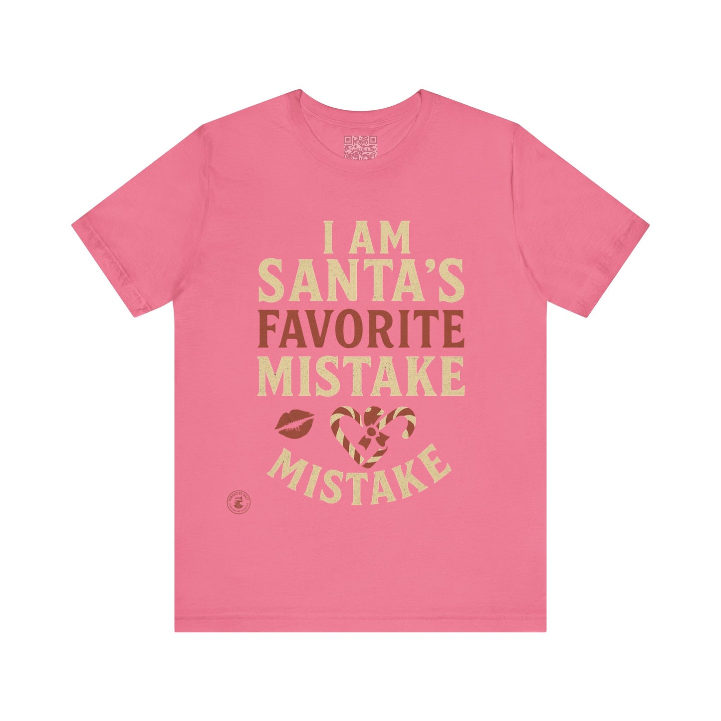 Unisex Tee I Am Santa’s Favorite Mistake T-Shirt