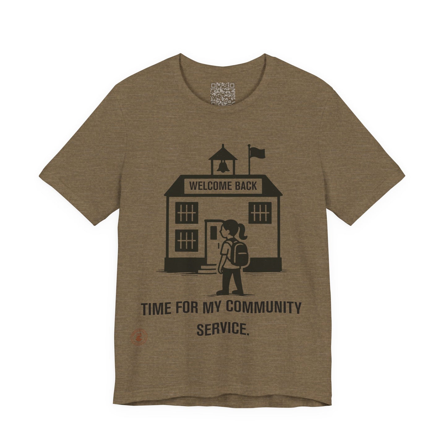 Funny Back-to-School Tee – “Time for My Community Service”