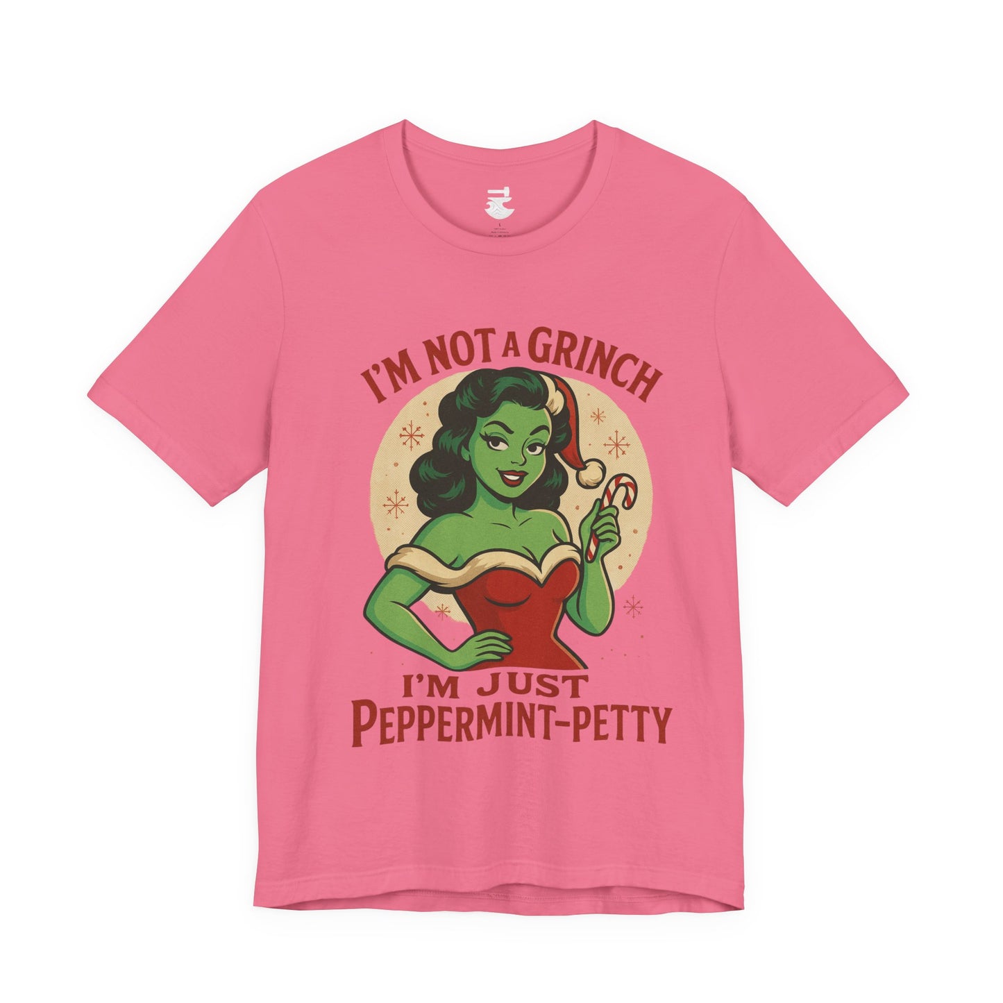 Peppermint Petty Tee, Fun Holiday Shirt, Unisex Graphic Tee, Christmas Apparel, Gift for Grinch Lovers