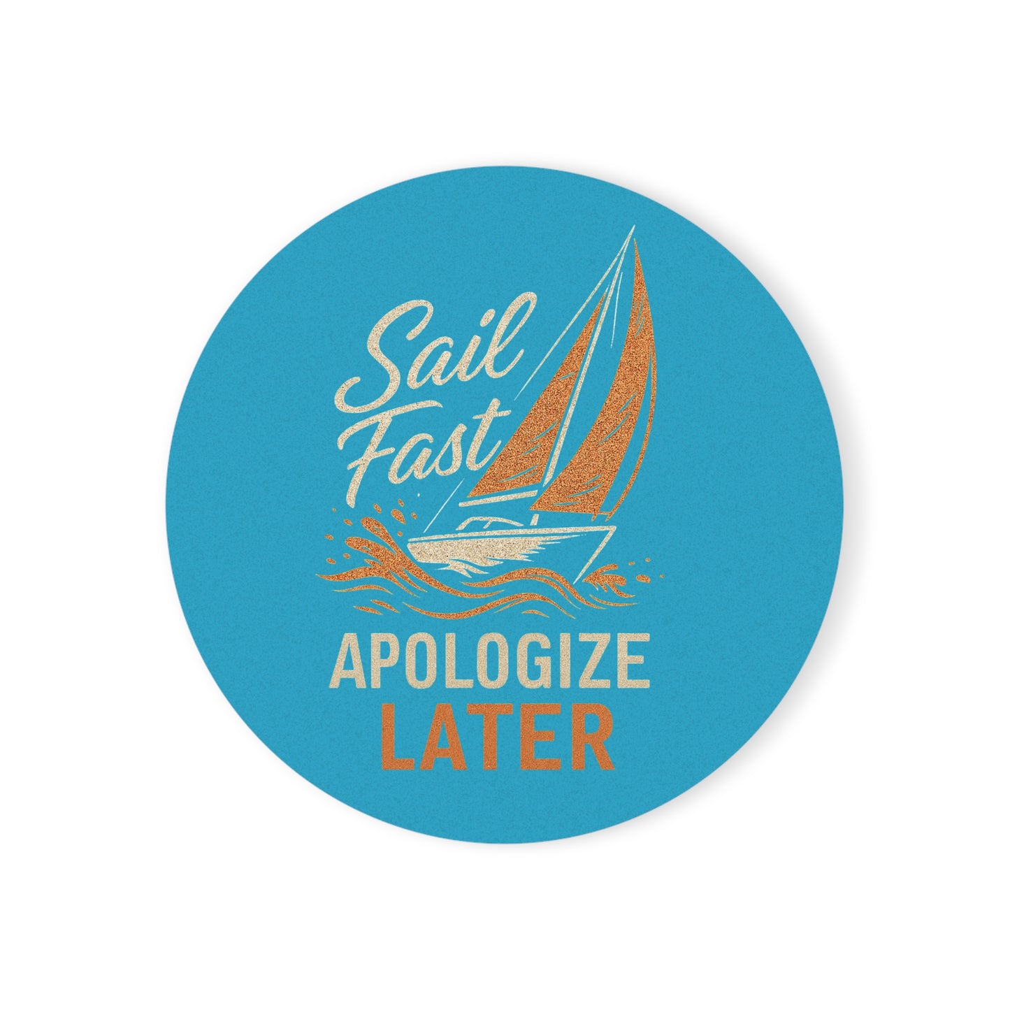 Sail Fast Cork Back Coaster, Coffee Lover's Cork Back Coaster, Unique Gift for Tea Drinkers, Kitchen Decor, Office [...]